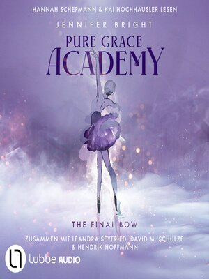 cover image of The Final Bow--Pure Grace Academy, Teil 1